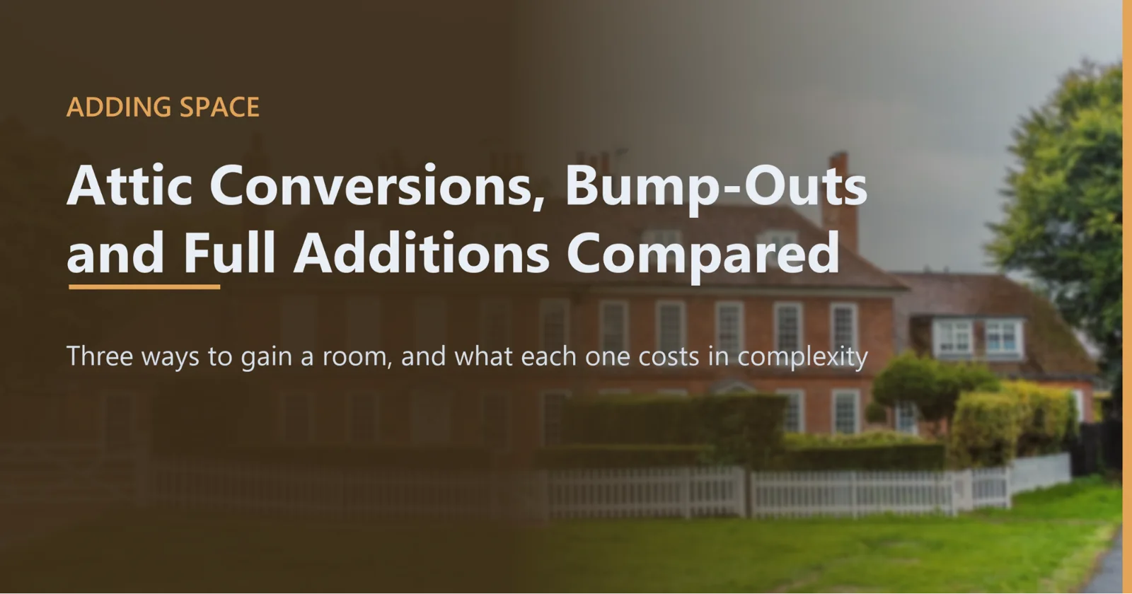 Ways Homes Gain Additional Living Space